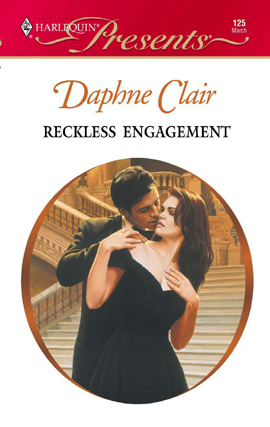 Title details for Reckless Engagement by Daphne Clair - Available